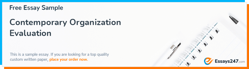 Contemporary Organization Evaluation